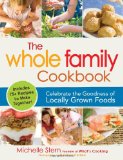 The Whole Family Cookbook by Michelle Stern