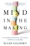 Mind In The Making by Ellen Galinsky