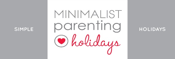 Sign up now for Minimalist Holidays email series